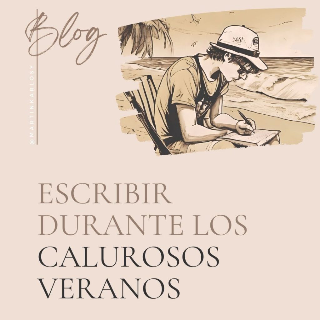 blog-Escribir durante los calurosos veranos