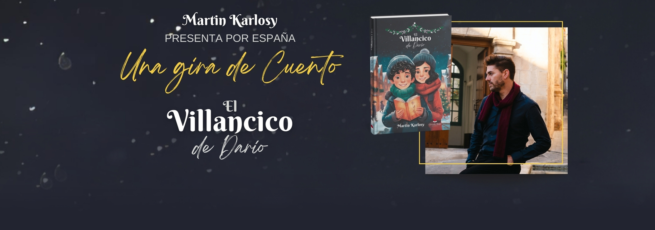 Una Gira de Cuento · Martin Karlosy · El Villancico de Darío
