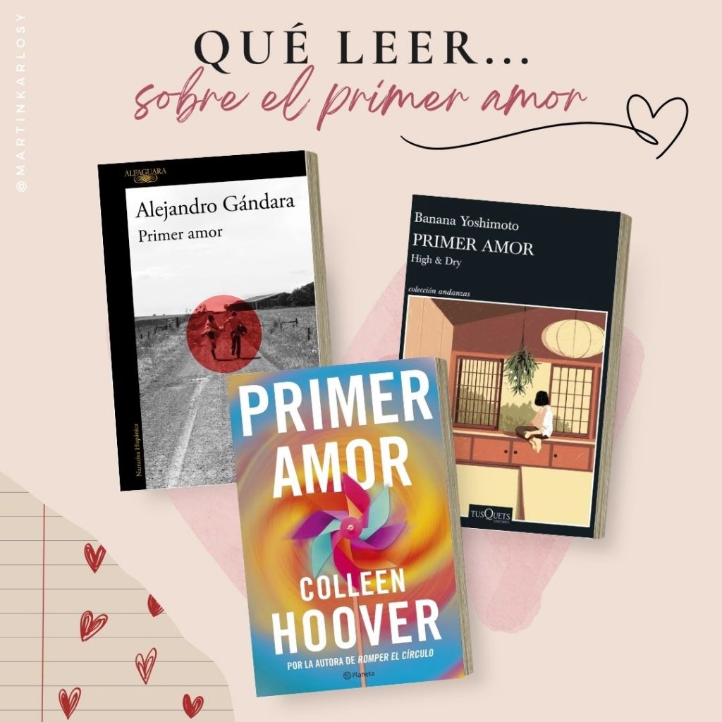 Qué Leer sobre el Primer amor Banana Yoshimoto, Alejandro Gándara, Colleen Hoover