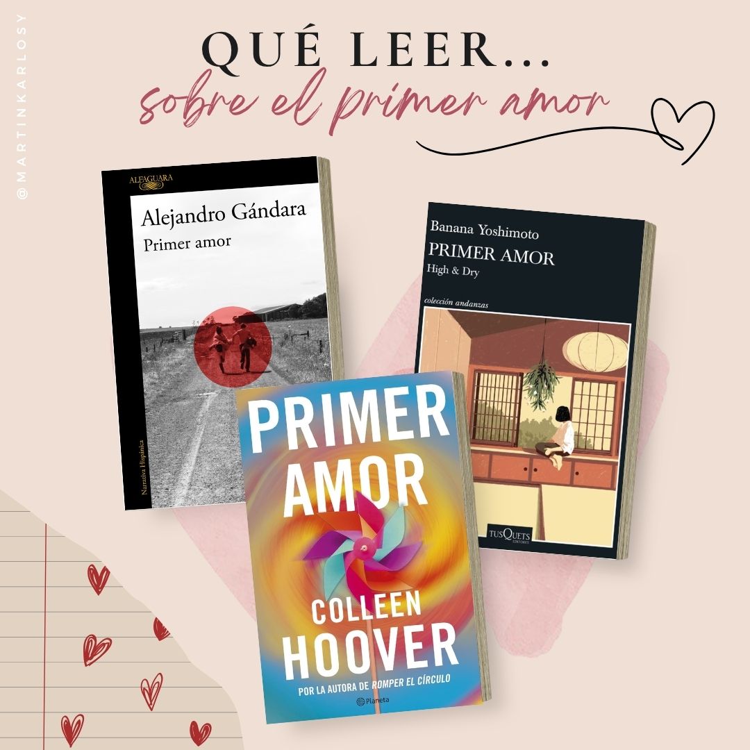 Qué Leer sobre el Primer amor Banana Yoshimoto, Alejandro Gándara, Colleen Hoover